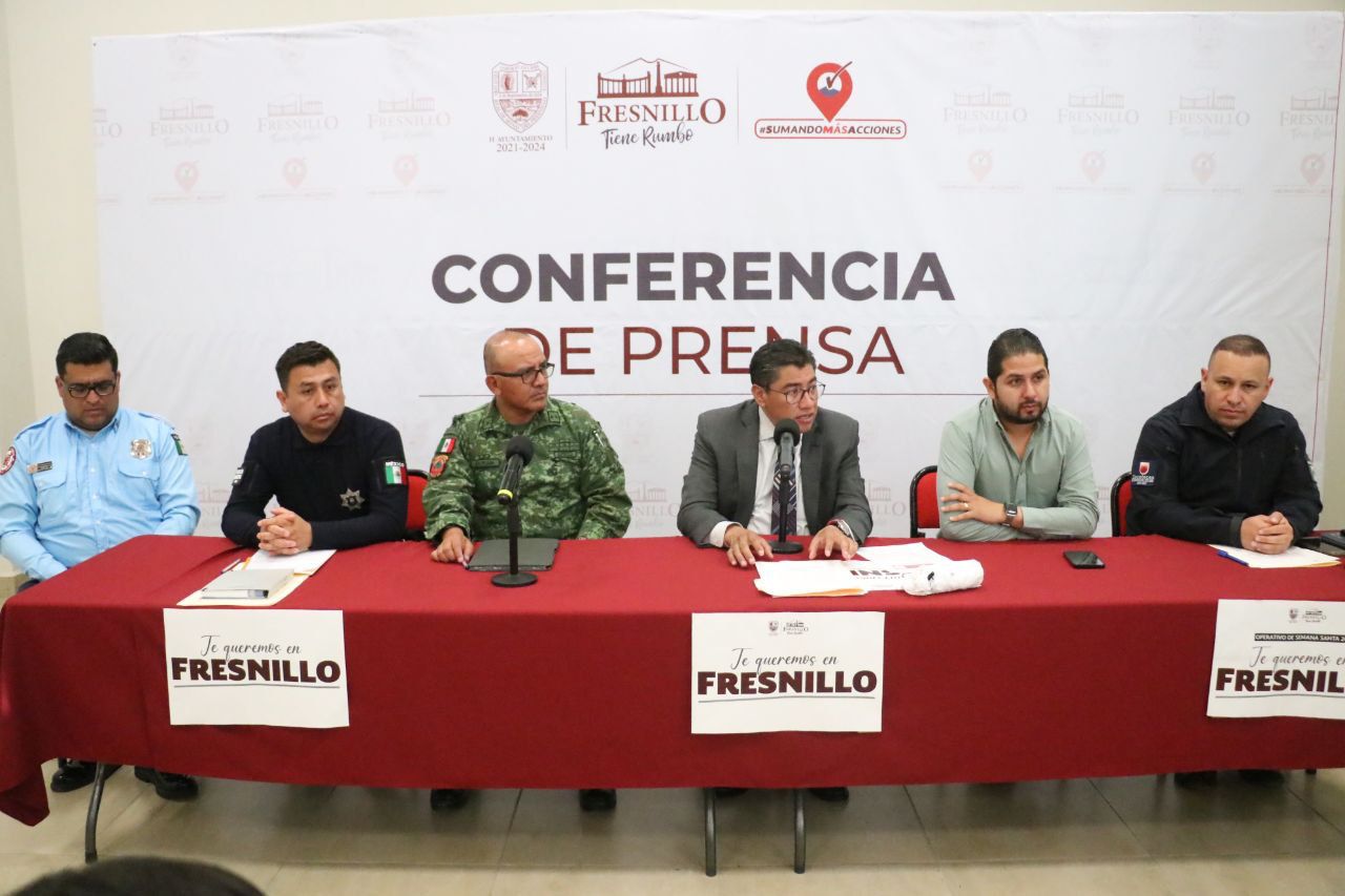 LISTO, OPERATIVO DE SEMANA SANTA
“TE QUEREMOS EN FRESNILLO”