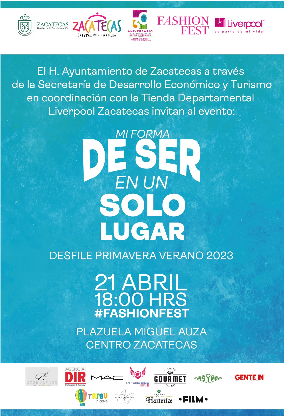 ZACATECAS SEDE DEL FASHION FEST 2023 “MI FORMA DE SER EN UN SOLO LUGAR” DE LIVERPOOL