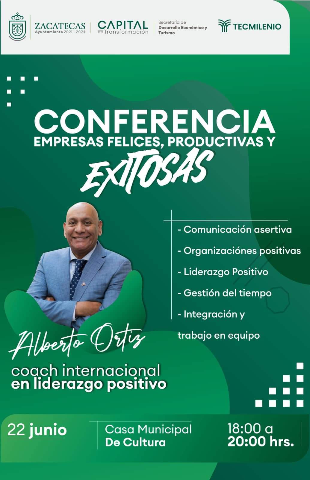 MEJORARÁN LOS SERVICIOS TURÍSTICOS Y COMERCIALES A TRAVÉS DE LA CONFERENCIA “EMPRESAS FELICES, PRODUCTIVAS Y EXITOSAS”
