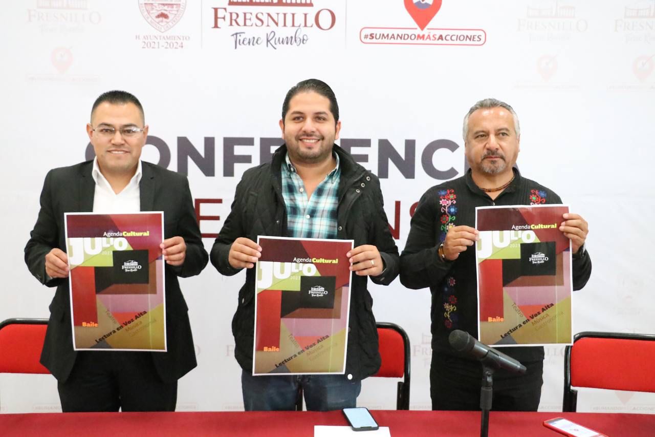 PRESENTAN LA AGENDA CULTURAL
DE JULIO EN FRESNILLO
