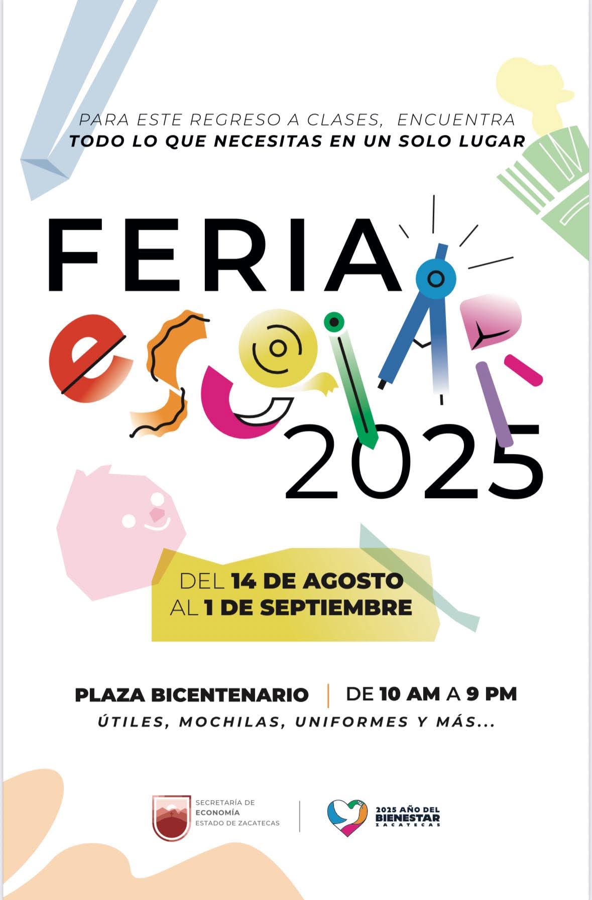 Invita Gobierno de Zacatecas a Feria Escolar 2025 para apoyar regreso a clases y consumo local